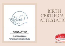 What is the process for Birth Certificate Attestation and required documents to get it done?