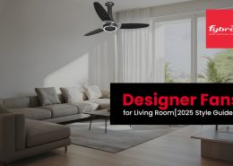 Why Designer Fans Matter in the Living Room