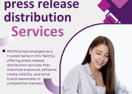 IMCWire Press Release Distribution Services Help Businesses Reach Investors